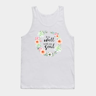 It is well with my soul, bible verse Tank Top